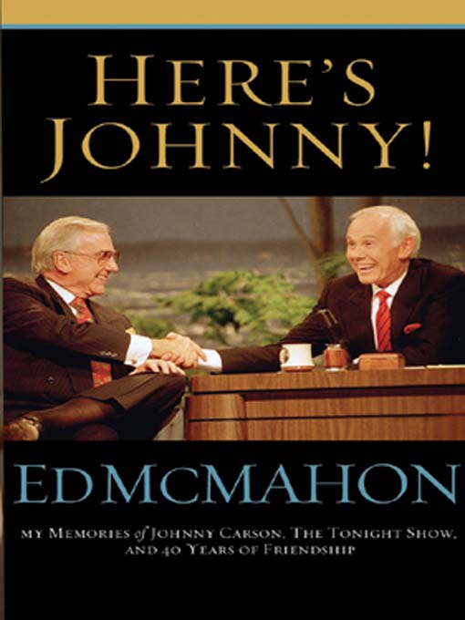 Title details for Here's Johnny! by Ed McMahon - Wait list